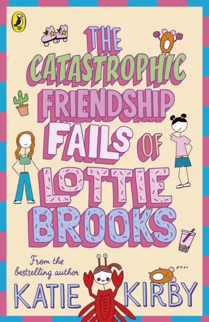 The Catastrophic Friendship Fails of Lottie Brooks cover