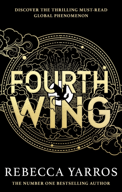 Fourth Wing : Discover the brutal and addictive world of the global bestselling fantasy phenomenon cover