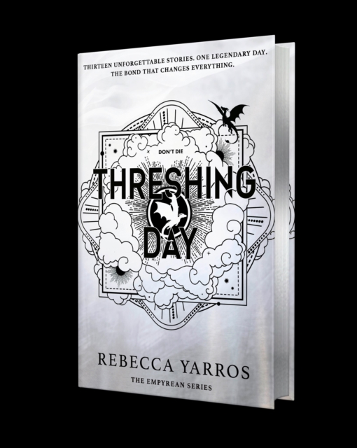 Threshing Day (Limited Deluxe Edition) : Return to the Empyrean world with thirteen stories starring your favourite Fourth Wing characters. cover