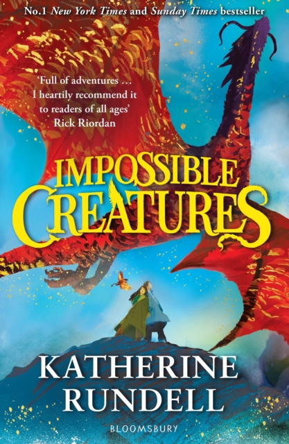 Impossible Creatures : The epic fantasy adventure series loved by children around the world cover