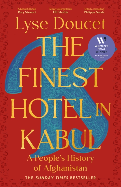 The Finest Hotel in Kabul: A People’s History of Afghanistan cover