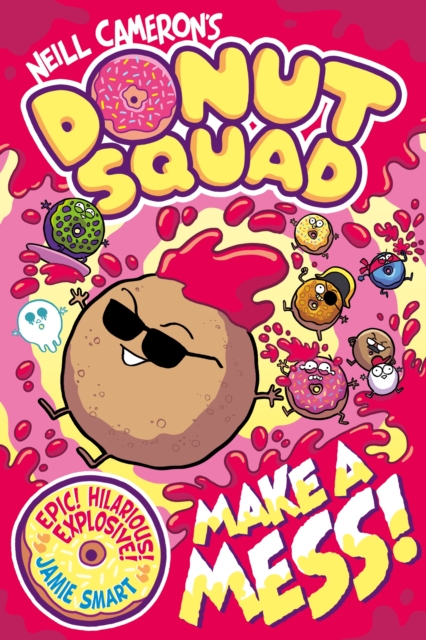 Donut Squad: Make a Mess! cover
